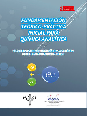 cover image of Fundamentación teórico-práctica inicial para química analítica